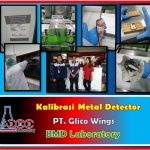Jasa Kalibrasi Metal Detector  PT. Glico Wings (BMD Laboratory 2019)