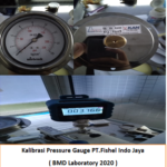 Jasa Kalibrasi Pressure Gauge PT. Fishel Indo Jaya ( BMD Laboratory 2020 )