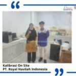 Jasa Kalibrasi Timbangan di PT. Royal Havilah Indonesia