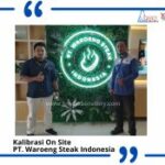 Jasa Kalibrasi Timbangan Digital di PT. Waroeng Steak Indonesia