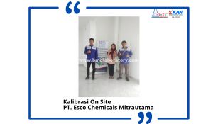 Jasa Kalibrasi Timbangan Elektronik di PT. Esco Chemicals Mitrautama